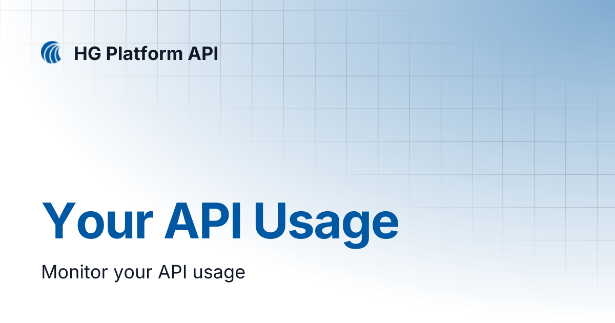 Your API Usage | HG Platform API